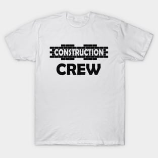 Construction Crew T-Shirt